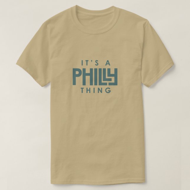 Es ist ein Philly, das uns niemand mag, wenn es un T-Shirt (Design vorne)