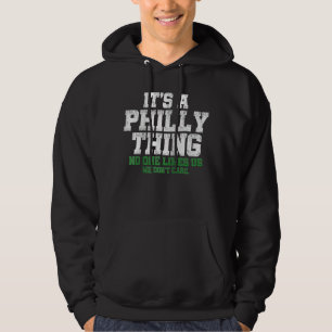 Es ist ein Philly, der einen Philadelphia-Thing-Fa Hoodie