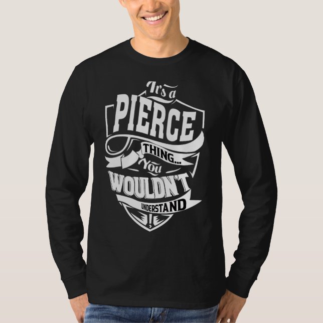 Es ist ein Pierce-Ding T-Shirt (Vorderseite)