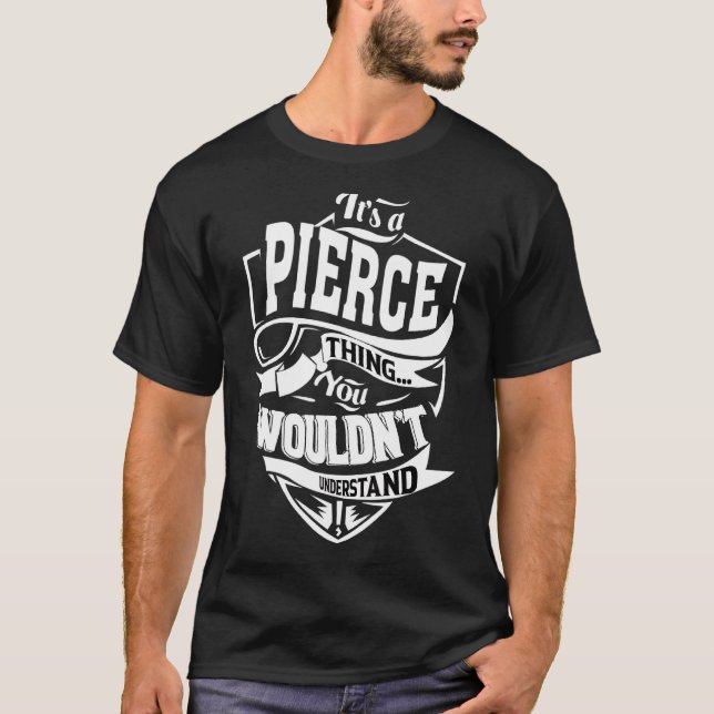 Es ist ein Pierce-Ding T-Shirt (Vorderseite)