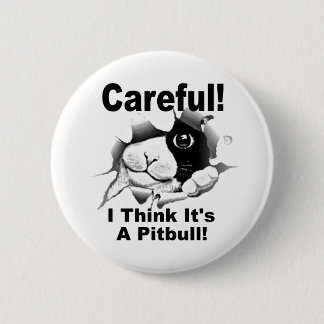 Es ist ein Pitbull Button