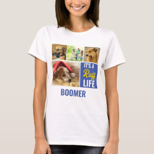 Es ist ein ruffes Leben Personalisiert Hund Hausti T-Shirt