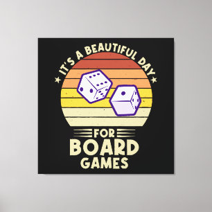 Es ist ein schöner Tag für Brettspiele lustiger Ga Leinwanddruck