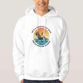 Es ist ein schöner Tag, mich allein zu lassen Retr Hoodie