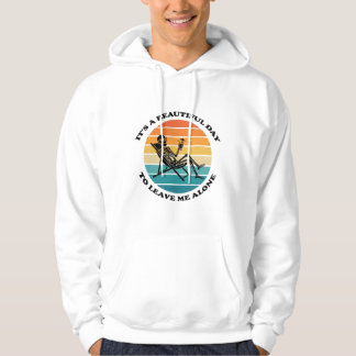 Es ist ein schöner Tag, mich allein zu lassen Retr Hoodie
