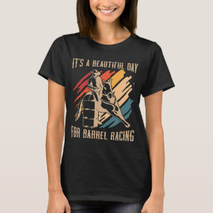 Es ist ein schöner Tag Retro Pferd reiten Barrel R T-Shirt