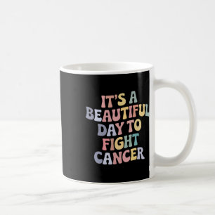Es ist ein schöner Tag, um das Bewusstsein für Kre Kaffeetasse