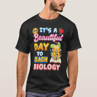Es ist ein schöner Tag, um dem Biologielehrer zurü T-Shirt