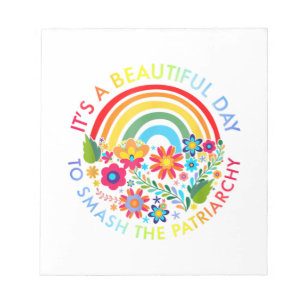 Es ist ein schöner Tag, um den Patriarchat Femini  Notizblock