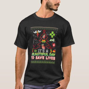 Es ist ein schöner Tag, um Leben zu retten, Kranke T-Shirt