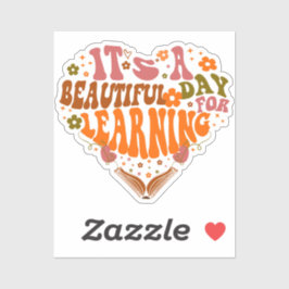 Es ist ein schöner Tag, um Lehrergeschenke zu lern Aufkleber