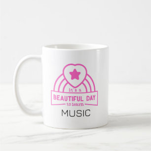 Es ist ein schöner Tag, um Musiklehrer zu lernen Kaffeetasse