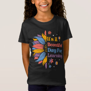 Es ist ein schöner Tag zum Lernen T-Shirt