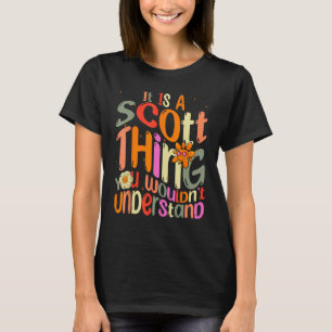 Es ist ein schottisches Ding, das man Groovy nicht T-Shirt