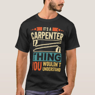 Es ist ein Schreiner T-Shirt