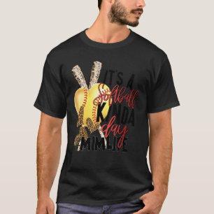 Es ist ein Softball Kinda Day Mim Life für Mutter T-Shirt
