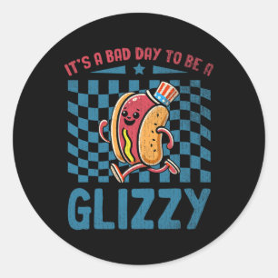 Es ist ein Tag zum Feiern, ein Glizzy am 4. Juli Runder Aufkleber