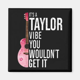 Es Ist Ein Taylor-Vibe Den Würdet Ihr Nicht Verste Magnet