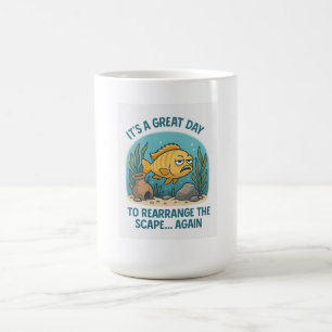 Es ist ein toller Tag, um die Scape neu zu ordnen. Kaffeetasse
