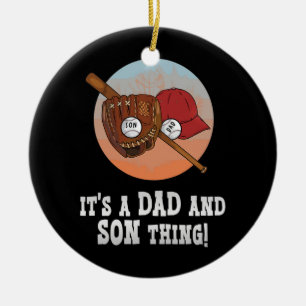 Es ist ein Vater und Son Thing Vatertag Baseball Keramik Ornament