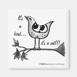 Es ist ein Vogel... es ist eine Katze! - optische  Magnet