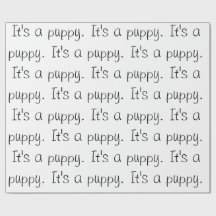 "Es ist ein Welpe." Schleifpapier