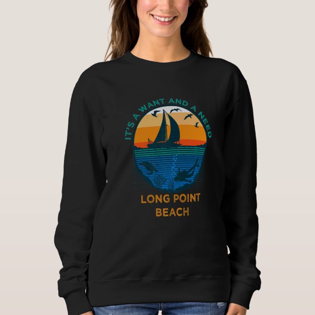 Es ist ein Woll und ein Need Long Point Beach Funn Sweatshirt (Vorderseite)