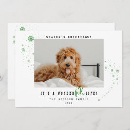 Es ist ein WonderFUR Life Pet Foto Weihnachtsfeier Feiertagskarte