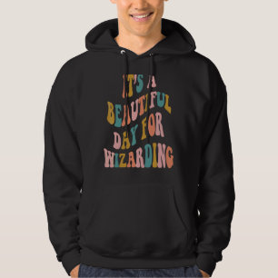 Es ist ein wunderschöner Tag zum Zaubern Vintager  Hoodie
