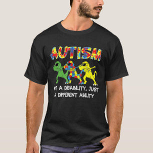 Es ist eine andere Fähigkeit Autistische Kinder Au T-Shirt