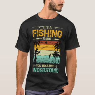 Es ist eine Angel-Sache, die du nicht verstehst T-Shirt