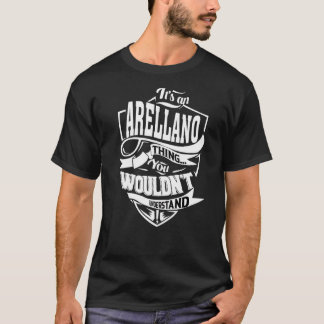 Es ist eine Arellano-Sache T-Shirt