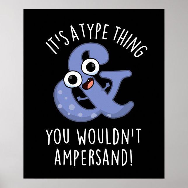 Es ist eine Art Sache, die man nicht verändern wür Poster (Vorne)