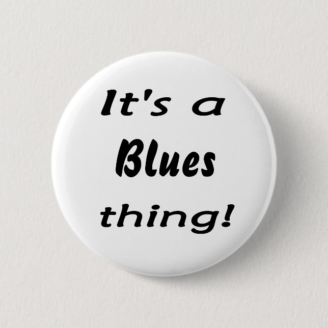 Es ist eine Bluessache! Button (Vorderseite)