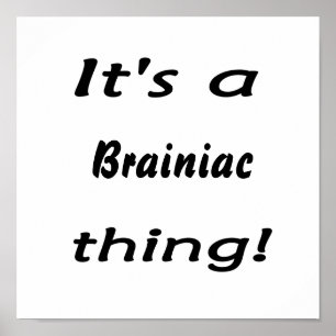 Es ist eine Brainiac Sache! Poster