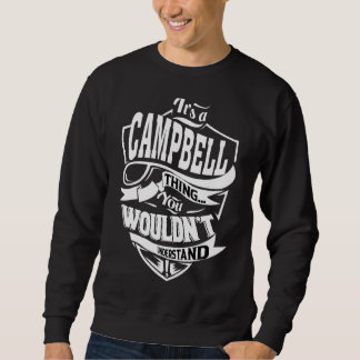 Es ist eine Campbell-Sache Sweatshirt