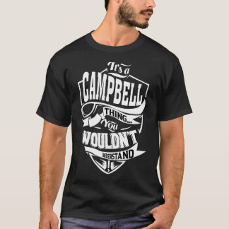 Es ist eine Campbell-Sache T-Shirt