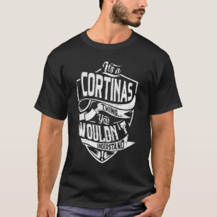 Es ist eine CORTINAS-Sache, Sie würden es nicht ve T-Shirt