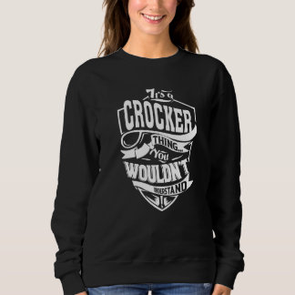 Es ist eine Crocker-Sache Sweatshirt