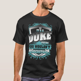 Es ist eine DUKE Sache, die man nicht klassisch ve T-Shirt