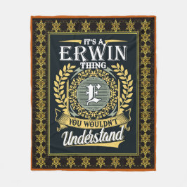 Es ist eine Erwin Sache, die man nicht verstehen k Fleecedecke
