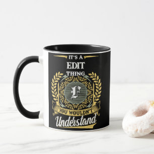 Es ist eine F-Sache, die du nicht verstehen würdes Tasse