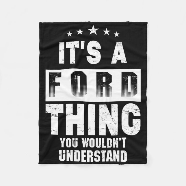 Es ist eine Ford-Sache, die du nicht verstehen wür Fleecedecke (Vorderseite)