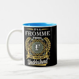 Es ist eine Fromme-Sache, die du nicht verstehen k Zweifarbige Tasse