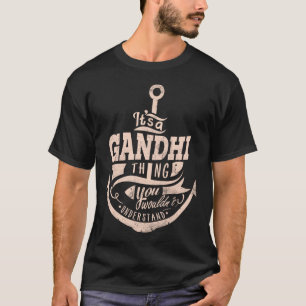 Es ist eine GANDHI Sache, Sie würden es nicht vers T-Shirt