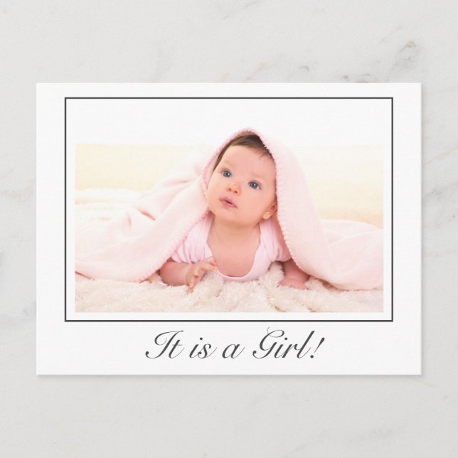 Es ist eine Girl Baby Birth Foto Ankündigung Postk Postkarte (Vorderseite)