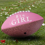 Es ist eine Girl Baby Girl Baby Shower Gender Reve Football<br><div class="desc">Rosa ist ein Girl Baby Baby Shower Gender Reveal Football. Es ist ein Girl-Skript in weißen Farben auf rosa. Großartiges Party für eine Babydusche,  neues Baby Party,  Baby Geschlecht offenbaren Party oder für jeden anderen Anlass.</div>