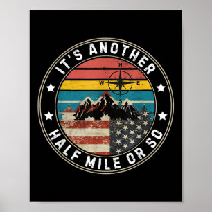 Es ist eine halbe Meile oder so Vintage-amerikanis Poster
