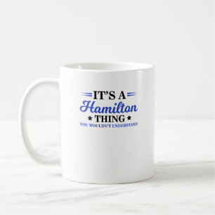 Es ist eine Hamilton-Sache, man würde es nicht ve Kaffeetasse