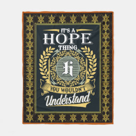 Es ist eine Hoffnung, die man nicht verstehen konn Fleecedecke